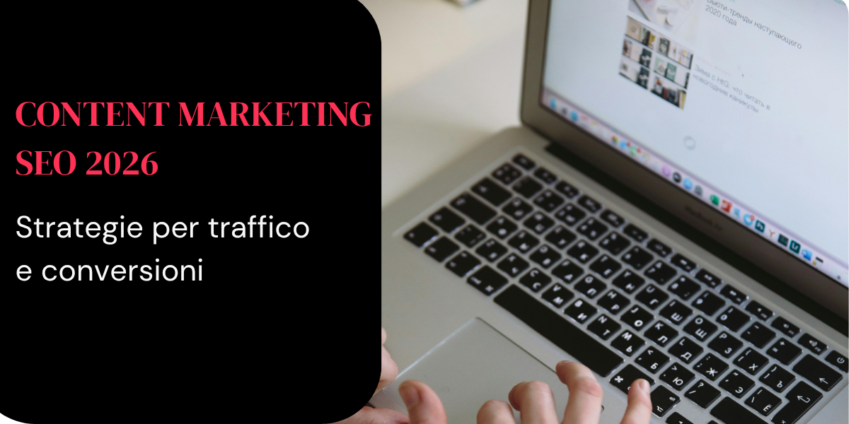 Content Marketing SEO 2026: strategie